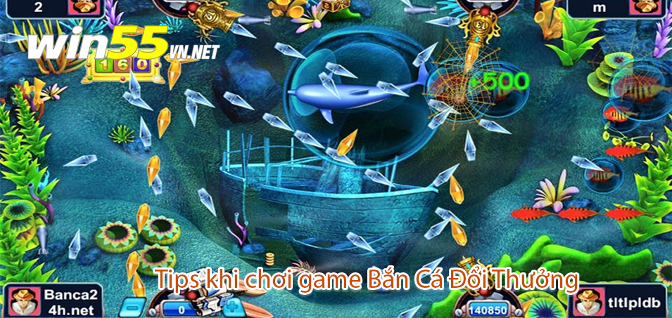 Tips khi chơi game Bắn Cá Đổi Thưởng